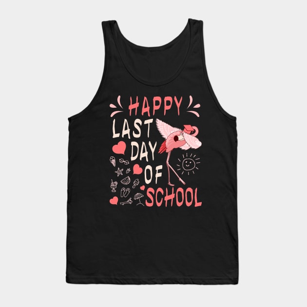 Happy Last Day Of School Dabbing Flamingo Gift Tank Top by Tesszero